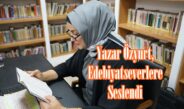 Yazar Özyurt, Edebiyatseverlere Seslendi.