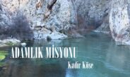 ADAMLIK MİSYONU
