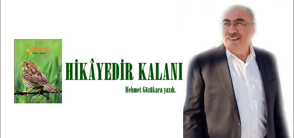 HİKÂYEDİR KALANI