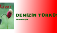 DENİZİN TÜRKÜSÜ