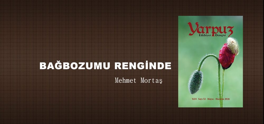 BAĞBOZUMU RENGİNDE